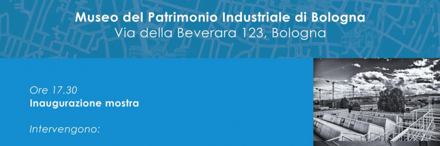 Memorie del Lavoro e Spazi industriali